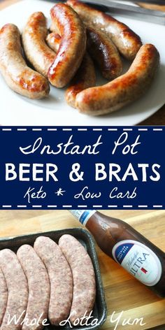 sausages, hot dogs and ketchup on a cutting board with the words instant pot beer & brats