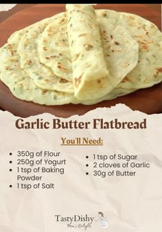 garlic butter flatbread recipe with instructions on how to make it and what to use it