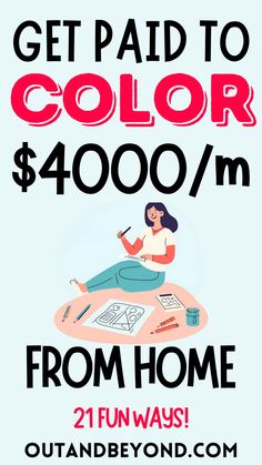 Fun And Easy Work From Home Jobs For Creative People, get paid to color Ways To Earn Money From Home, Teen Business Ideas, Easy Work From Home Jobs, Apps To Make Money, Side Hustle Ideas At Home, Shopify Sales, Best Money Making Apps, Earn Extra Money Online, Apps That Pay You