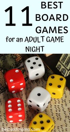 the best board games for an adult game night with text overlay that reads 11 best board games for an adult game night