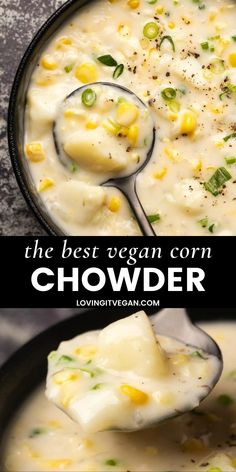 the best vegan corn chowder is in a black bowl with a ladle