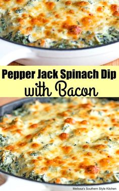 two images show how to make pepper jack spinach dip with bacon in a casserole dish