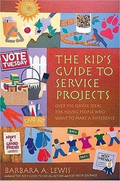 the kids's guide to service projects