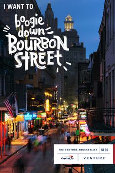 an advertisement for bourbon street featuring people walking down the street in front of tall buildings