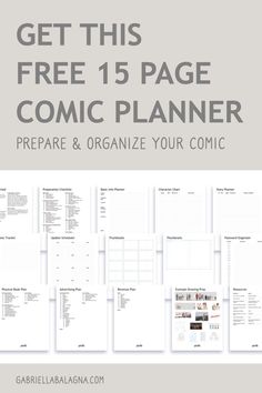 the free printable comic planner is shown with text that reads, get this free 15 page comic planner prepare & organize your comic