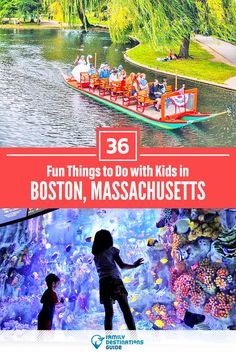 kids are looking at an aquarium with text overlay reading fun things to do with kids in boston, massachusetts