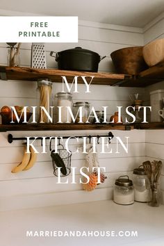 the kitchen is clean and ready to be used as a free printable for my minimalist kitchen list