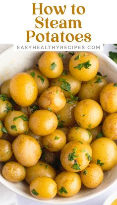 how to steam potatoes in a white bowl with parsley on top and text overlay