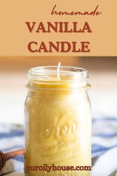 homemade vanilla candle in a mason jar