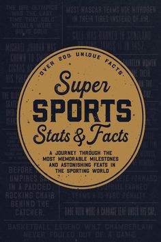 an old poster with the words super sports status and fact