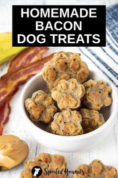 homemade bacon dog treats in a white bowl next to bananas and bacon on the side