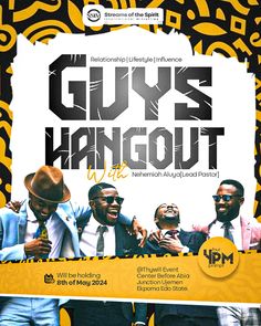 an advertisement for guys hangout with the men in suits and ties on it's side