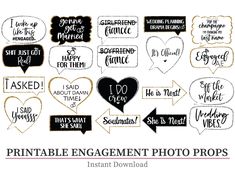 printable engagement photo props with hearts and speech bubbles in black, white and gold