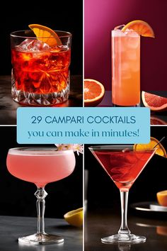 three different types of cocktails with the words 29 campari cocktails you can make in minutes