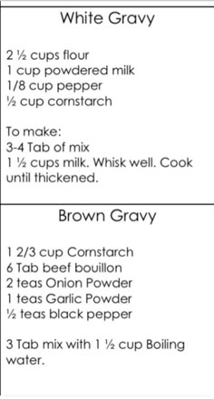 the ingredients for white gravy are shown in two separate sections, one is labeled with