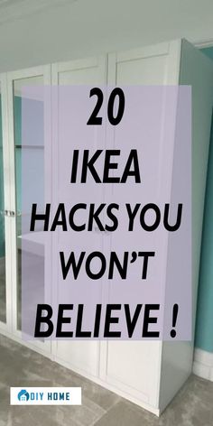 the words 20 ikea hacks you won't believe