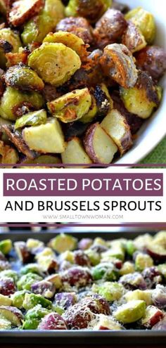 roasted potatoes and brussel sprouts in a baking pan with text overlay