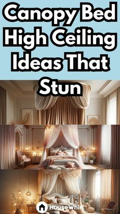 an advertisement for canopy bed high ceiling lighting ideas that stun