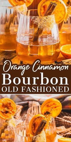 orange cinnamon bourbon old fashioned cocktail in glasses on a wooden table with text overlay that reads, orange cinnamon bourbon old fashioned