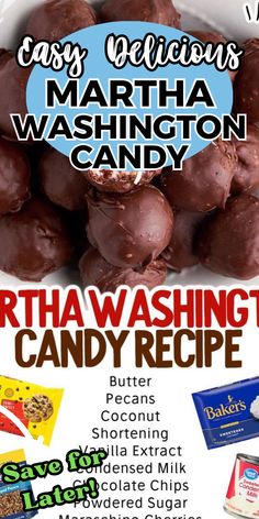 an advertisement for martha washington's candy recipe