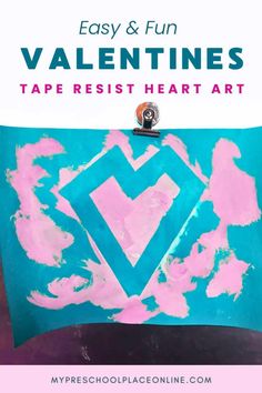 an easy and fun valentine's day craft for kids to make with tape resist heart art