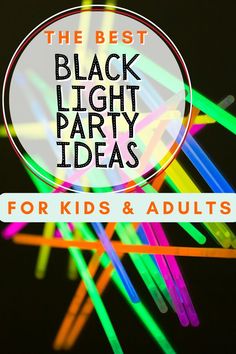 black light party ideas Light Party Food, Neon Party Foods, Blacklight Party Decorations, Blacklight Birthday Party, Rave Birthday Party, Black Light Halloween