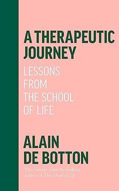 a book cover for a therapeuti journey lessons from the school of life