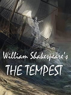 an image of william shakespeare's the tempests with text overlaying it