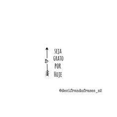 a white background with the words seita garoto por hoje and an arrow