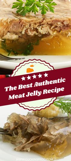 Authentic Homemade Meat Jelly (Aspic) Recipe Aspic Recipe, Family Around The Table, Whole30 Keto, Jelly Recipe, Gaps Diet, Turkey Meat, Popular Desserts, Best Meat, Jelly Recipes