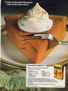 an advertisement for pumpkin pie with whipped cream on top