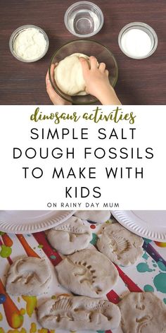 the process for making simple salt dough fossils to make with kids is shown here