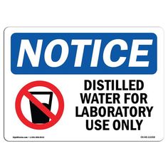 a blue and white sign that says notice no food or drink permitted in lab