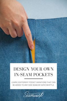 a person is cutting through the back pocket of a blue jean pants with an inseam pocket that can be added to any side seam by kate white