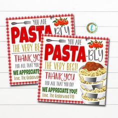 two printable pizza thank cards with the words, you are pasta and they're ready to eat