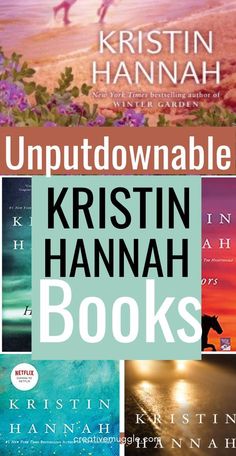 the book cover for unputdownable by kristin hannah books is shown in four different colors