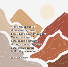 the bible verse is shown with mountains and clouds in orange, brown, beige and white