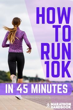 a woman running with the words how to run 10k in 4 minutes