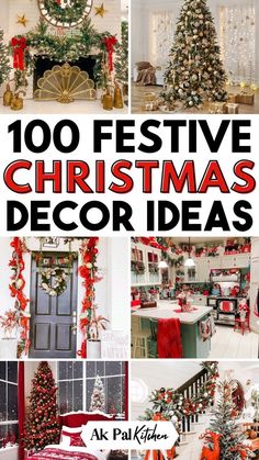 christmas decorations and decorating are featured in this collage with the words, 100 festive