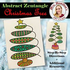 a christmas tree is shown with the words, abstract zentanglee christmas tree step - by - step directions and additional resources