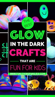 the best glow in the dark crafts that are fun for kids to make and sell