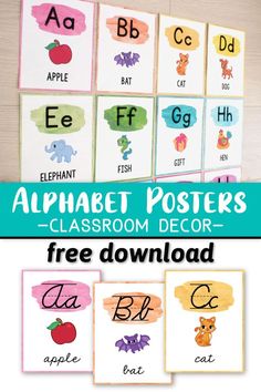 the alphabet posters for classroom decor with free printables to help kids learn how to use