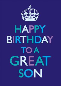 happy birthday to a great son with crown on purple background and blue sky in the background