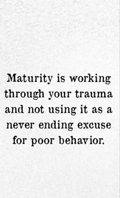 Maturity Quotes, Word Tattoo, Mindset Coach, Word Tattoos, Life Lesson Quotes, Healing Quotes, Laura Lee, Quotable Quotes