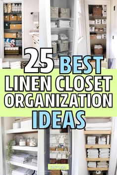 the 25 best linen closet organization ideas