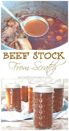 three jars of beef stock are shown with the words beef stock from scratch on top