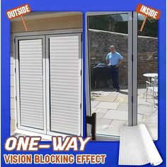 a man standing in front of a glass door with the words one way vision blocking effect