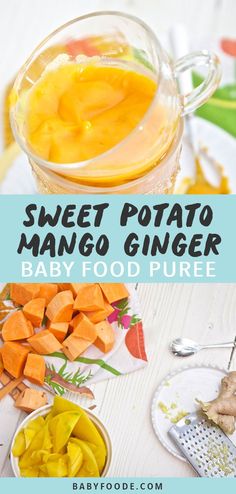 sweet potato mango ginger baby food puree in a glass bowl and on a plate