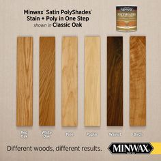 six different types of wood that are available for stain and polyshades in one step