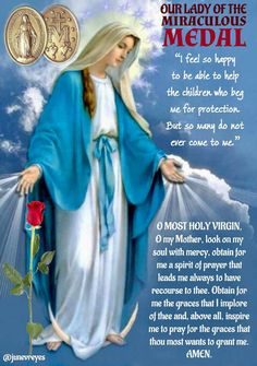 an image of the immaculate mary holding a rose with her hands, and text that reads our lady of the miraculous medal medal